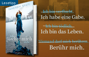 Tahereh H. Mafi Ich fürchte mich nicht